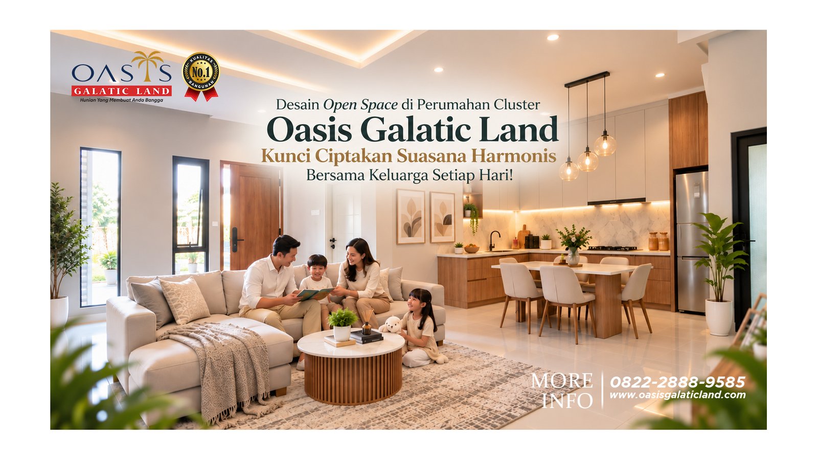 Desain Open Space Oasis Galatic Land: Kunci Ciptakan Suasana Harmonis Bersama Keluarga Setiap Hari!